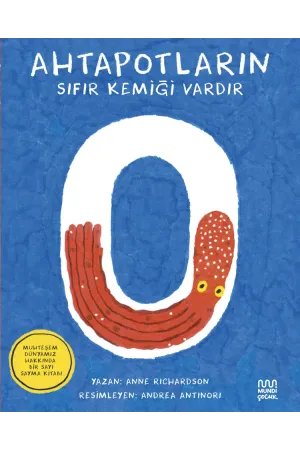 Ahtapotların Sıfır Kemiği Vardır