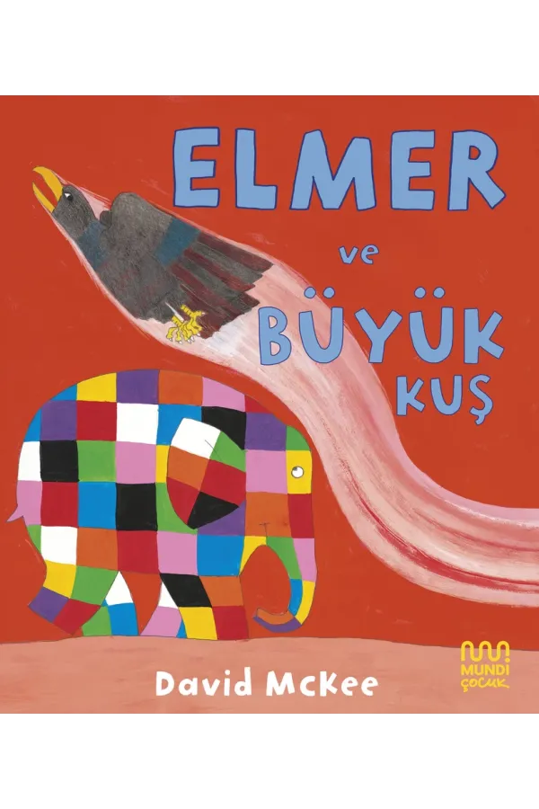 Elmer Ve Büyük Kuş