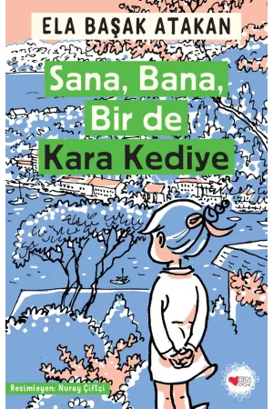 Sana, Bana, Bir De Kara Kediye