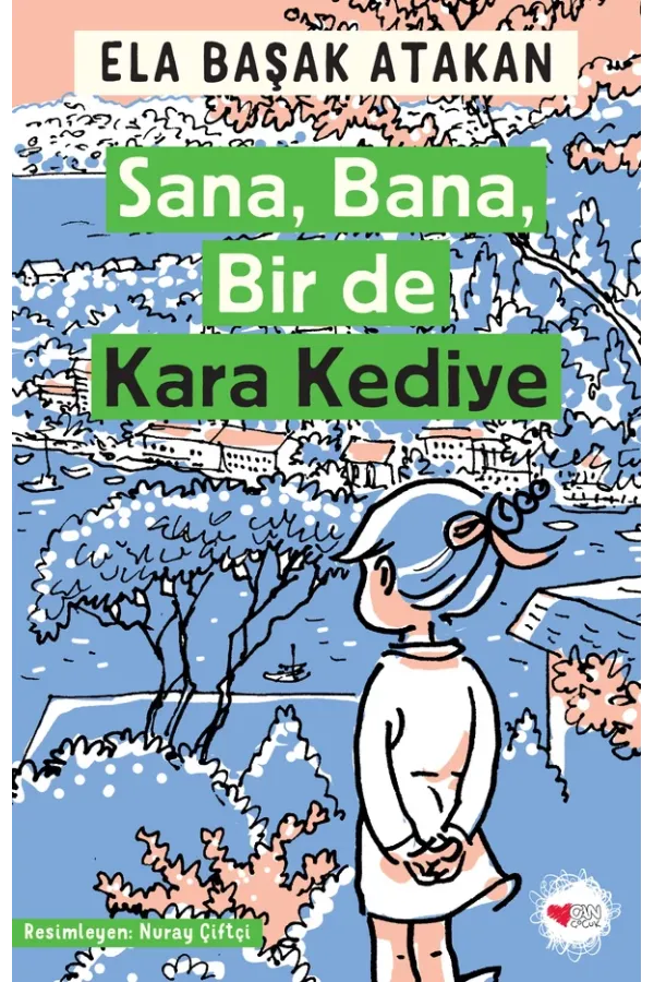 Sana, Bana, Bir De Kara Kediye
