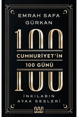 Cumhuriyetin 100 Günü - İnkılabın Ayak Sesleri