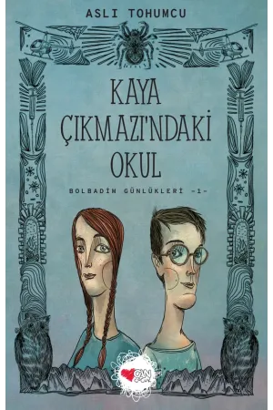 Bolbadim Günlükleri -1- Kaya Çıkmazı'Ndaki Okul | Albatros Kitap