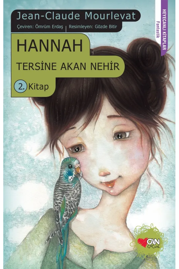 Tersine Akan Nehir -2- Hannah