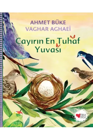 Çayırın En Tuhaf Yuvası