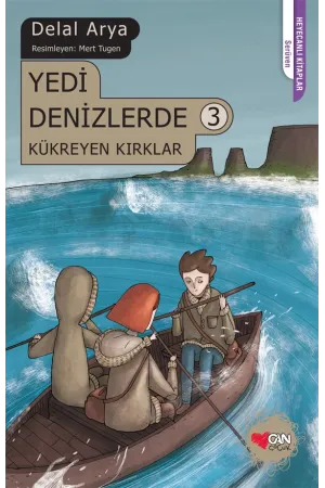 Yedi Denizlerde -3- Kükreyen Kırklar