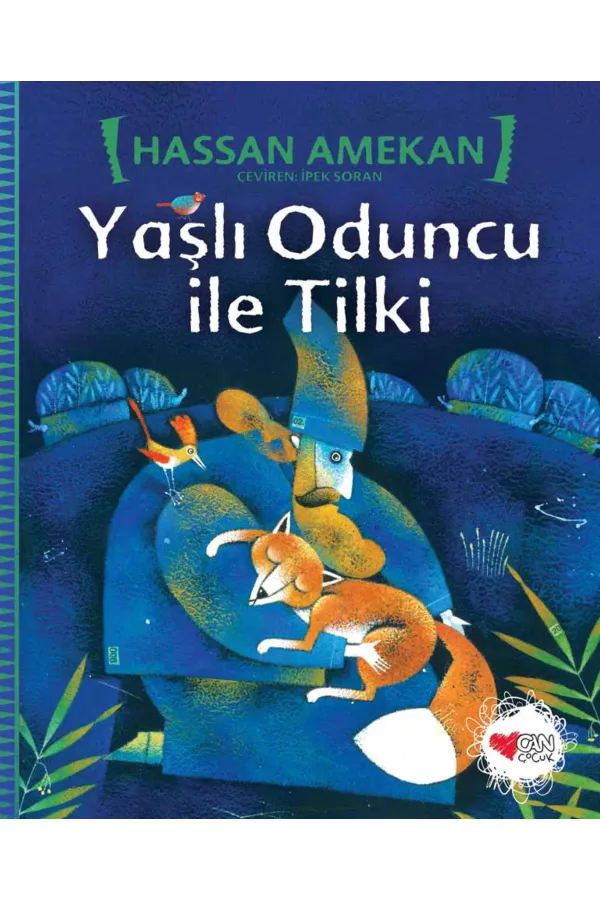 Yaşlı Oduncu ile Tilki