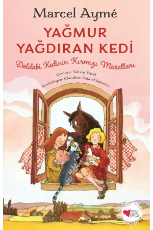 Daldaki Kedinin Kırmızı Masalları / Yağmur Yağdıran Kedi