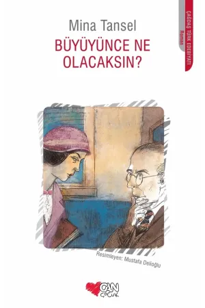 Büyüyünce Ne Olacaksın?
