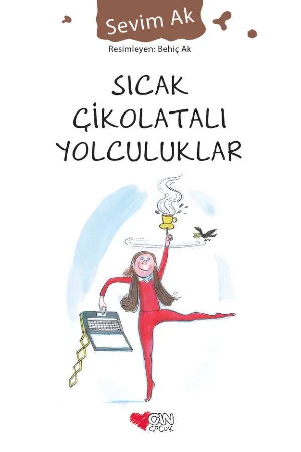 Sıcak Çikolatalı Yolculuklar