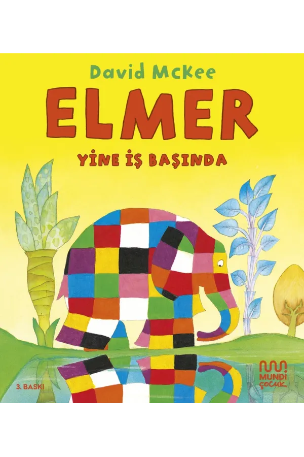 Elmer Yine İş Başında