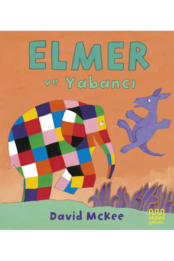Elmer Ve Yabancı