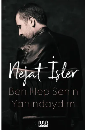 Ben Hep Senin Yanındayım