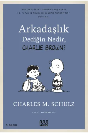Arkadaşlık Dediğin Nedir?,charlie Brown | Albatros Kitap