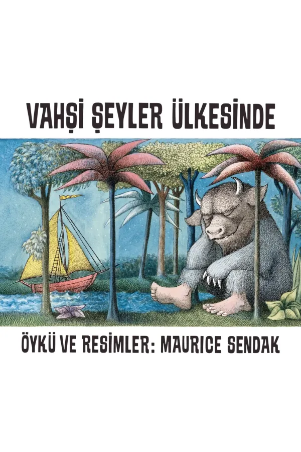 Vahşi Şeyler Ülkesinde