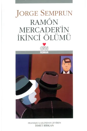 Ramon Mercander'İn İkinci Ölümü | Albatros Kitap