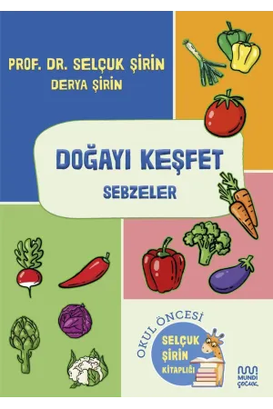 Doğayı Keşfet: Sebzeler