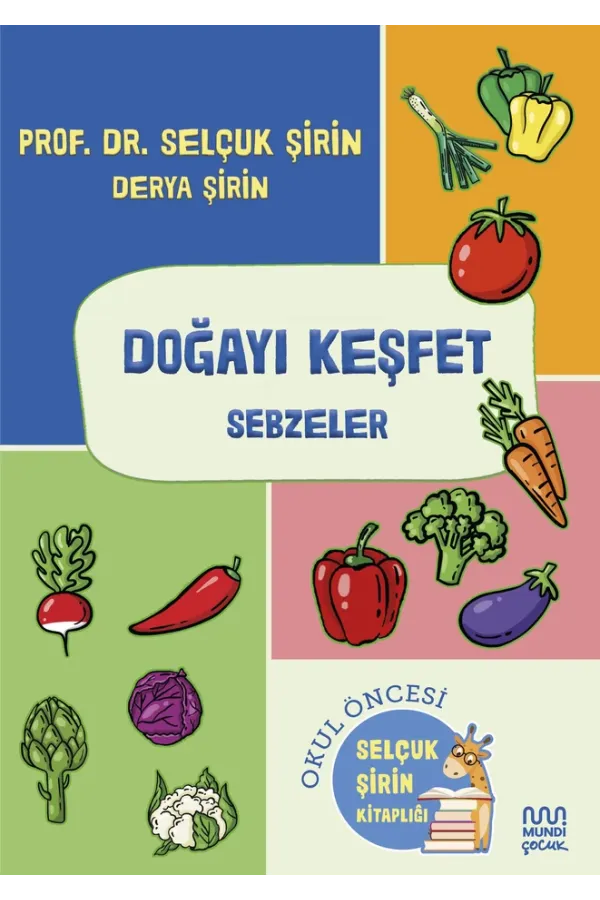 Doğayı Keşfet: Sebzeler