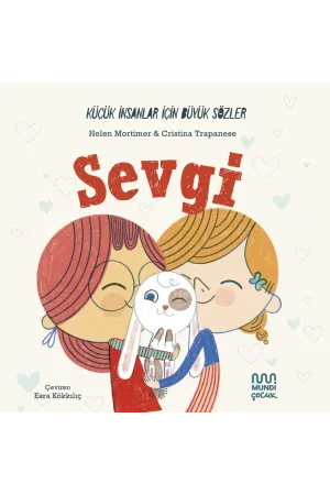 Küçük İnsanlar İçin Büyük Sözler: Sevgi