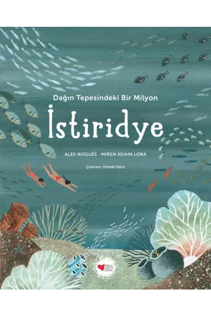 Dağın Tepesindeki Bir Milyon İstiridye