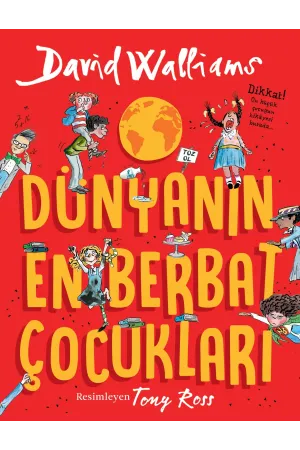 Dünyanın En Berbat Çocukları