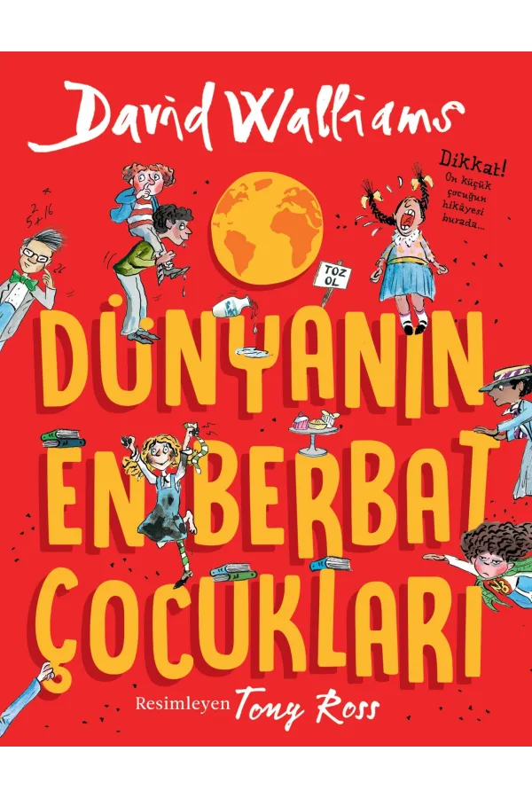 Dünyanın En Berbat Çocukları