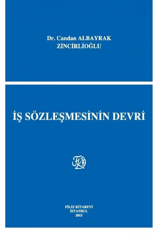 İş Sözleşmesinin Devri