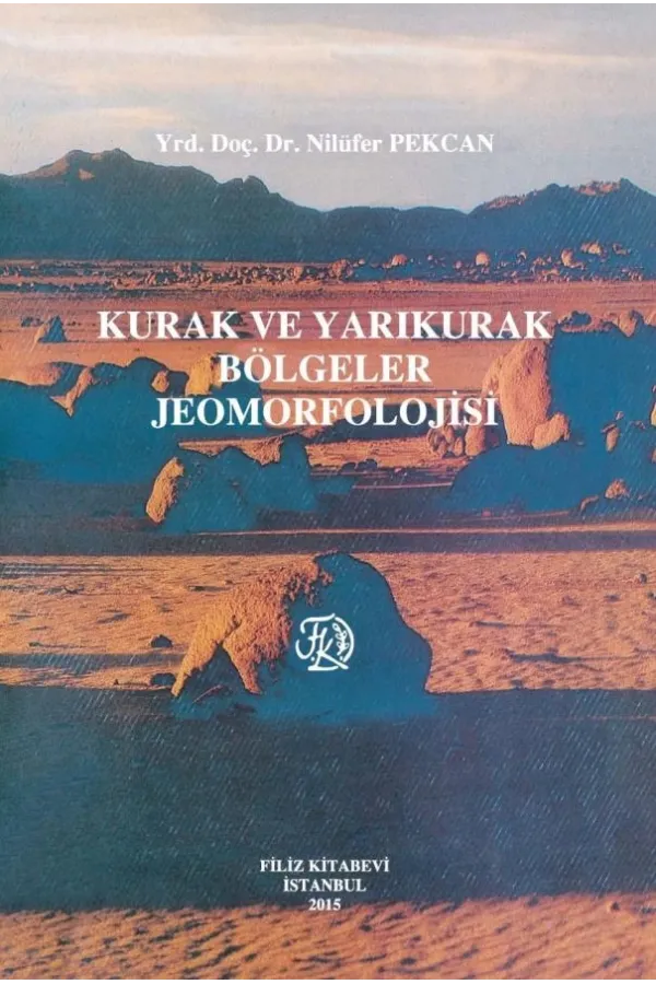 Kurak ve Yarıkurak Bölgeler Jeomorfolojisi
