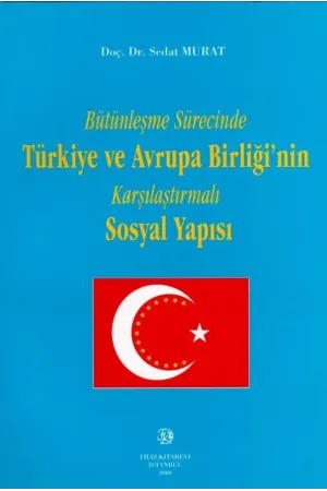 Türkiye ve Avrupa Birliği Sosyal Yapısı