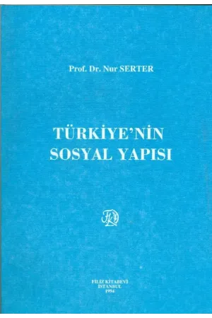 Türkiye'nin Sosyal Yapısı
