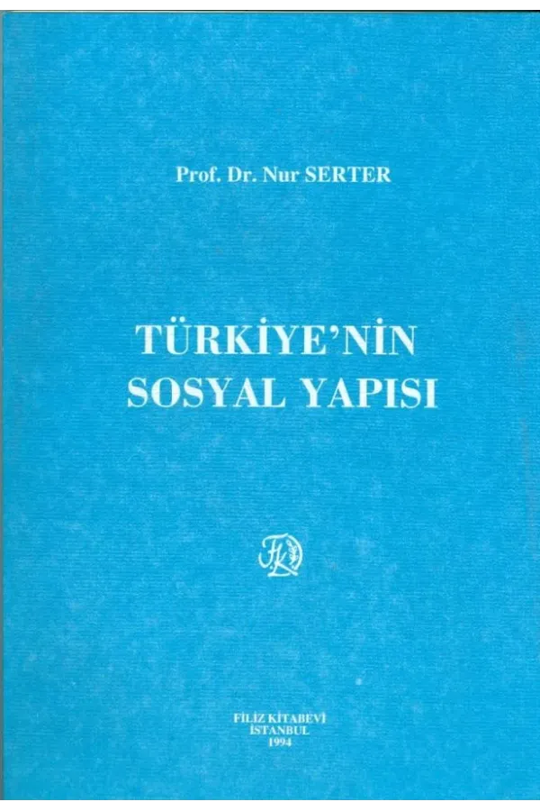 Türkiye'nin Sosyal Yapısı