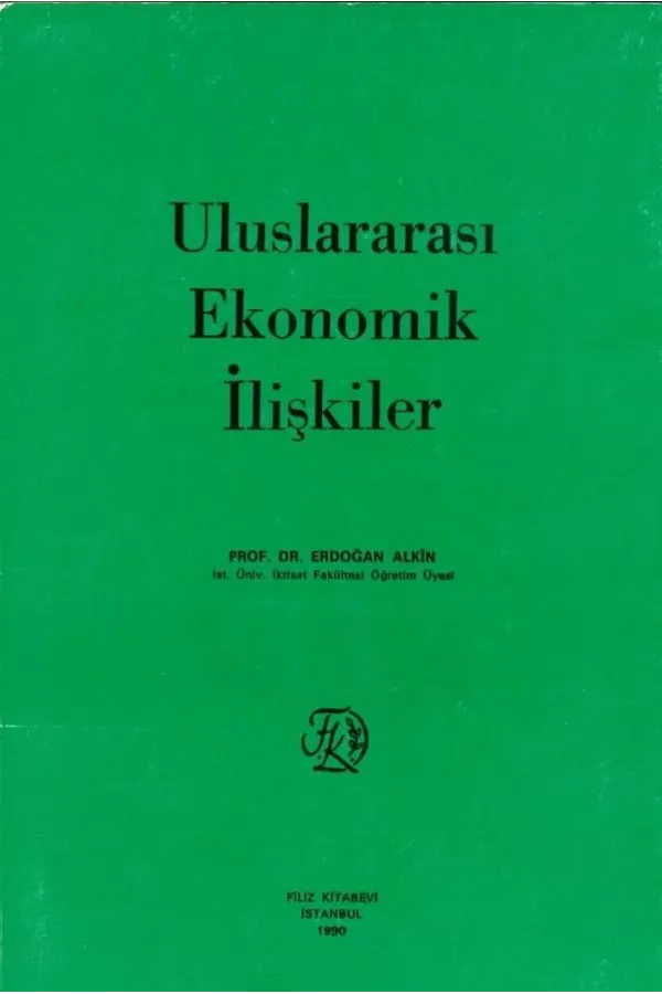Uluslararası Ekonomik İlişkiler