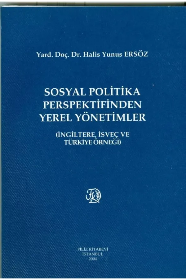Sosyal Politika Perspektifinden Yerel Yönetimler