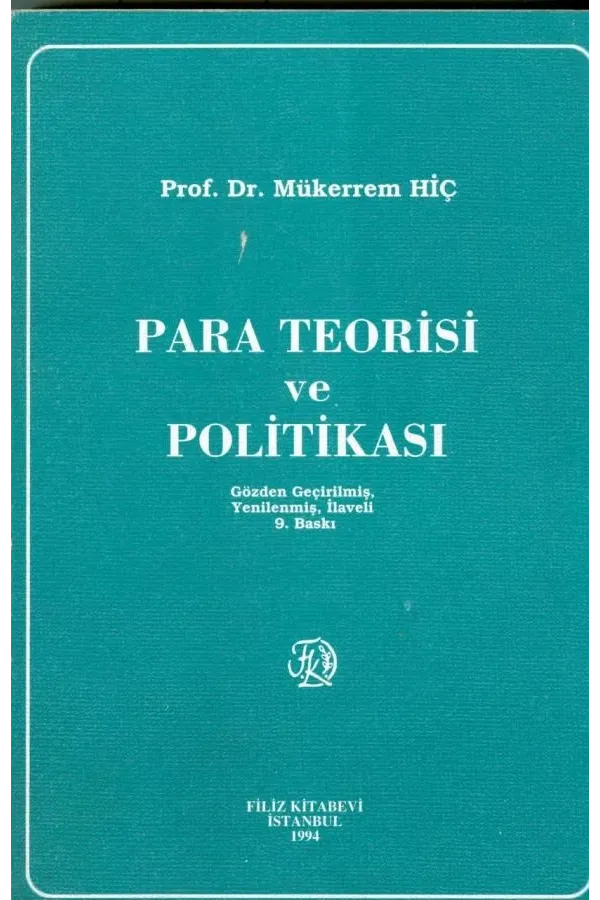 Para Teorisi ve Politikası