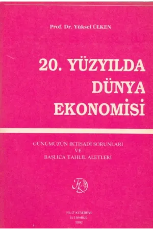 20. Yüzyılda Dünya Ekonomisi