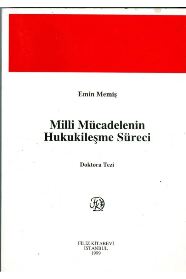 Milli Mücadelenin Hukukileşme Süreci