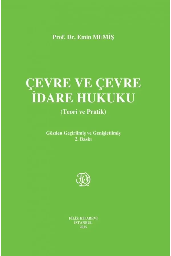 Çevre ve Çevre İdare Hukuku