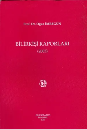 Bilirkişi Raporları 2005