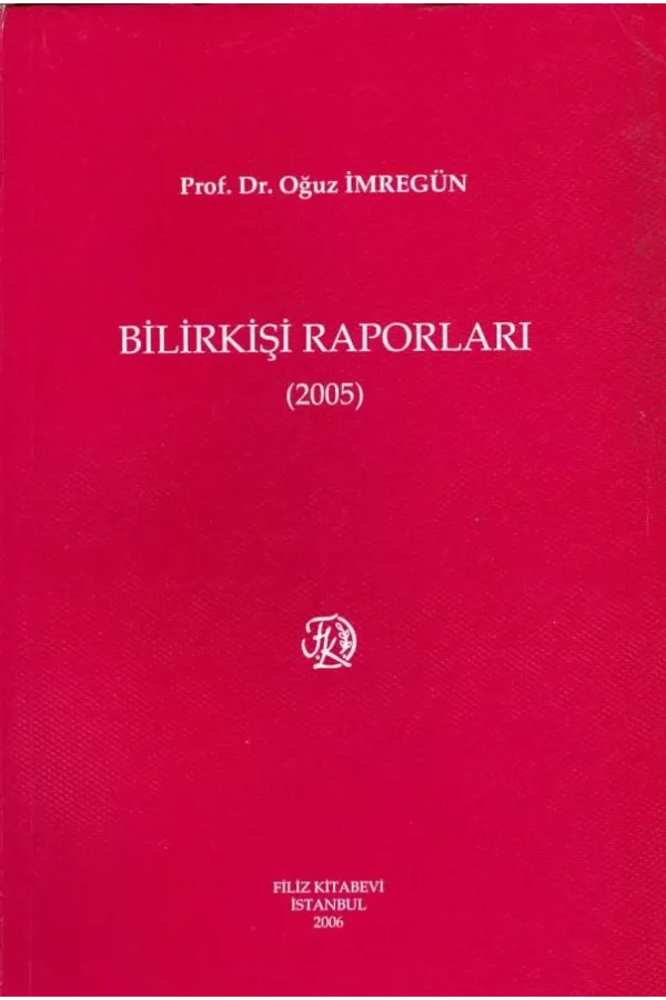 Bilirkişi Raporları 2005