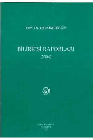 Bilirkişi Raporları 2006