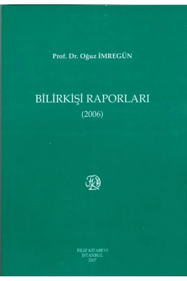 Bilirkişi Raporları 2006