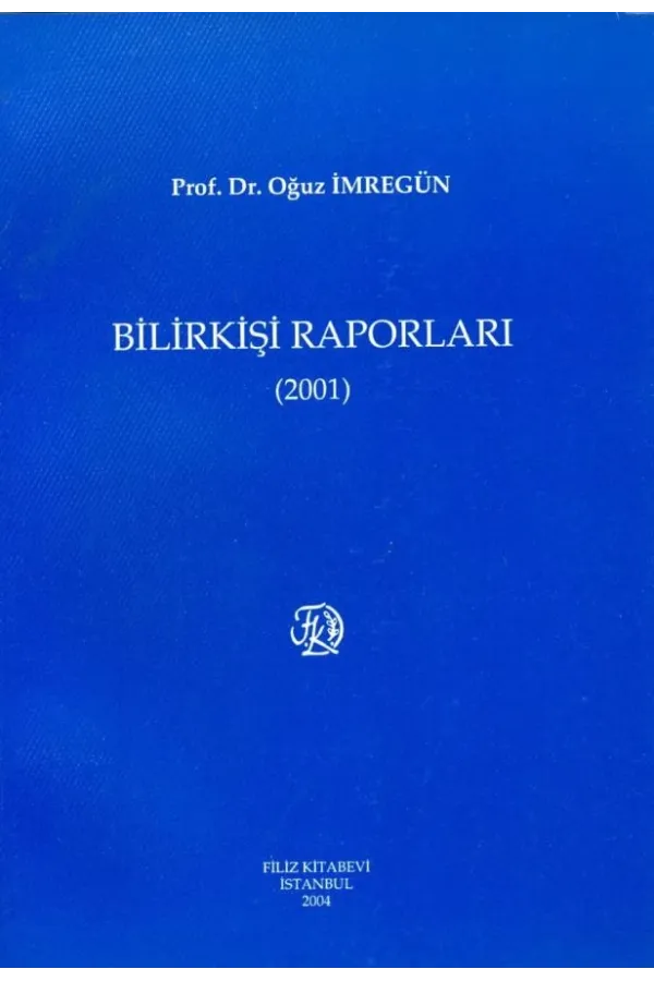 Bilirkişi Raporları 2001