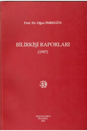 Bilirkişi Raporları 1997