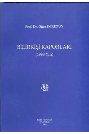 Bilirkişi Raporları 1998