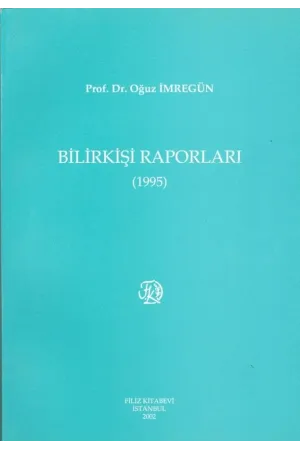 Bilirkişi Raporları 1995