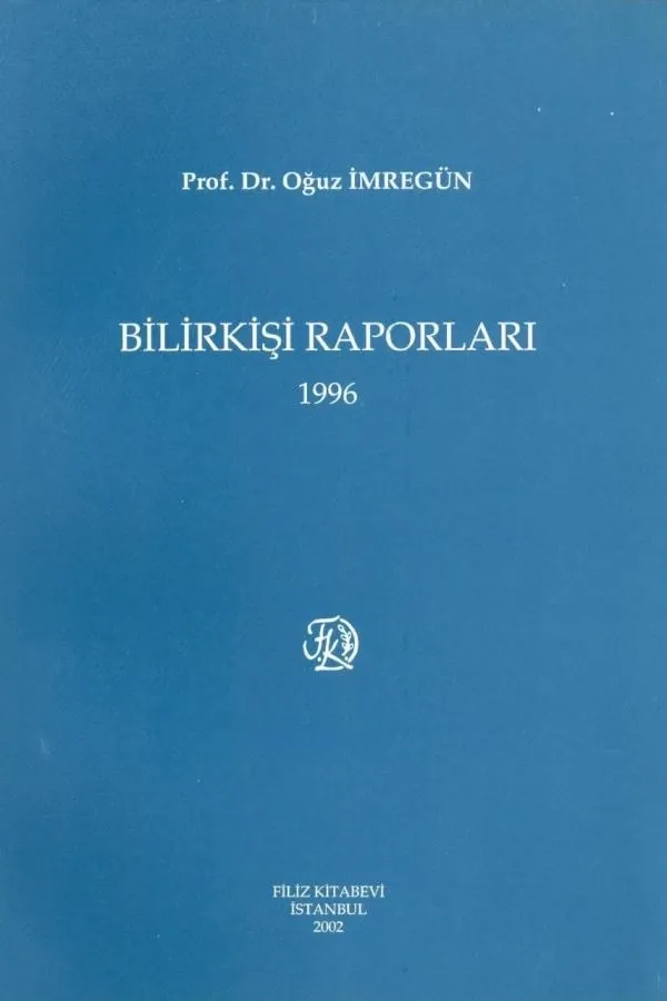 Bilirkişi Raporları 1996