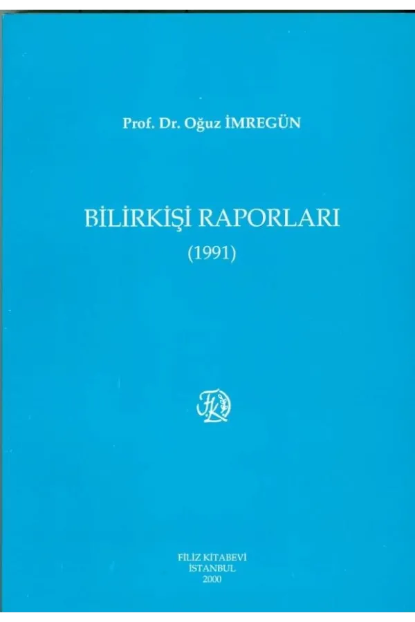 Bilirkişi Raporları 1991