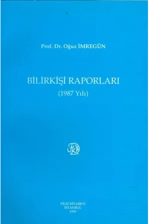 Bilirkişi Raporları 1987