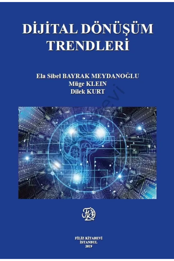 Dijital Dönüşüm Trendleri