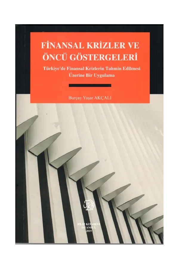 Finansal Krizler ve Öncü Göstergeleri