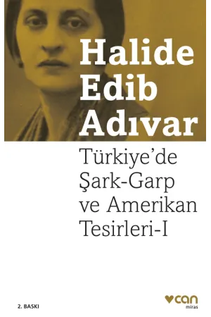 Türkiye'De Şark-Garp Ve Amerikan Tesirleri I (Yeni Kapak)